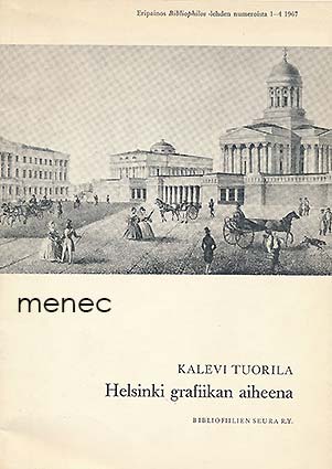 Tuorila, Kalevi - Helsinki grafiikan aiheena 