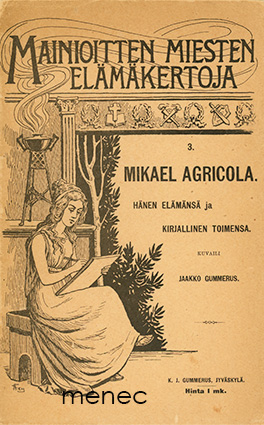 Gummerus, Jaakko - Mikael Agricola 
