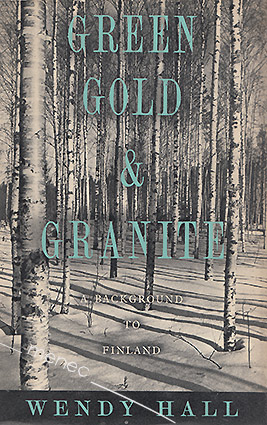Hall, Wendy - Green Gold and Granite 