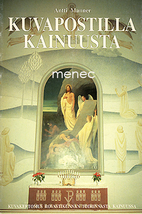 Manner, Antti - Kuvapostilla Kainuusta 