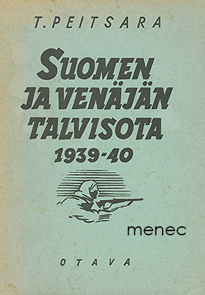 Peitsara, T. - Suomen ja Venäjän talvisota 1939–40 