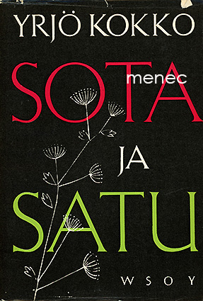 Kokko, Yrjö - Sota ja satu 