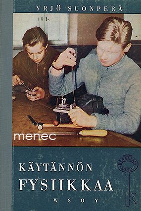 Suonperä, Yrjö - Käytännön fysiikkaa 
