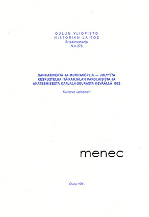 Leinonen, Kullervo - Sankariverta ja murhakoplia 