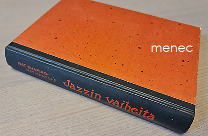 Shapiro, Nat & Hentoff, Nat - Jazzin vaiheita 
