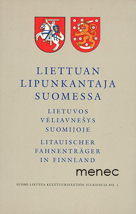 Suomen ja Liettuan väliset suhteet ennen ja nyt 