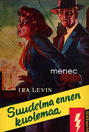 Levin, Ira - Suudelma ennen kuolemaa 
