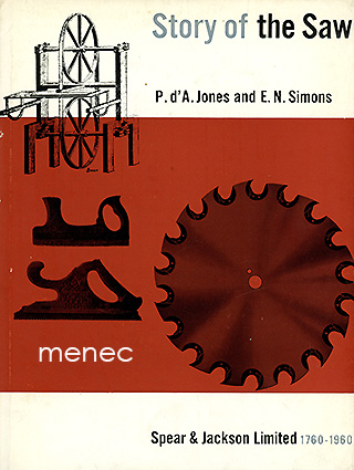 Jones, P. d'A & Simons, E. N. - Story of the Saw 