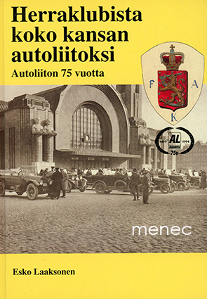 Laaksonen, Esko - Herraklubista koko kansan autoliitoksi 