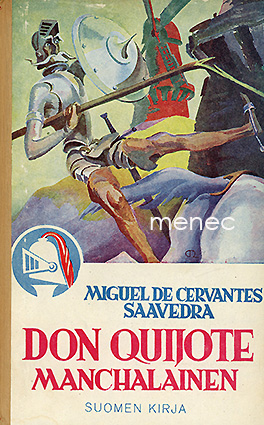 Cervantes Saavedra, Miguel de - Don Quijote Manchalainen 