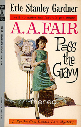 Gardner, Erle Stanley - Pass the Gravy 