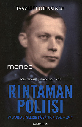 Heikkinen, Taavetti - Rintaman poliisi 