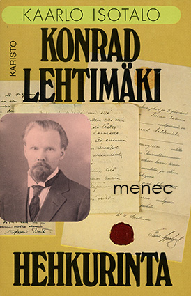 Isotalo, Kaarlo - Konrad Lehtimäki 