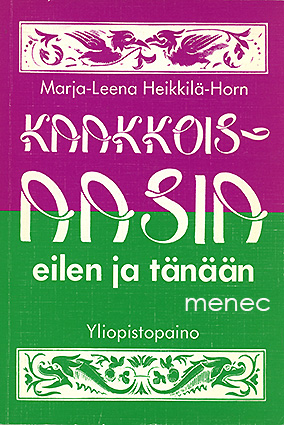 Heikkilä-Horn, Marja-Leena - Kaakkois-Aasia eilen ja tänään 