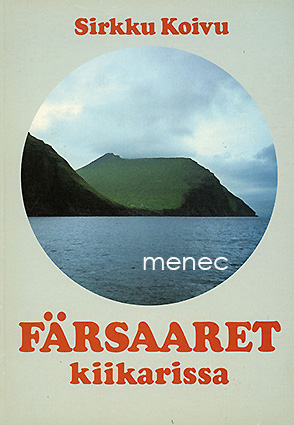 Koivu, Sirkku - Färsaaret kiikarissa 
