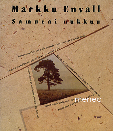 Envall, Markku - Samurai nukkuu 