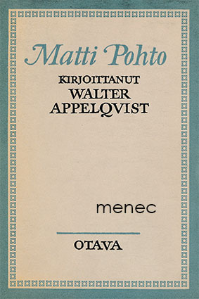 Appelqvist, Walter - Matti Pohto 