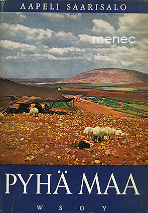 Saarisalo, Aapeli - Pyhä maa 