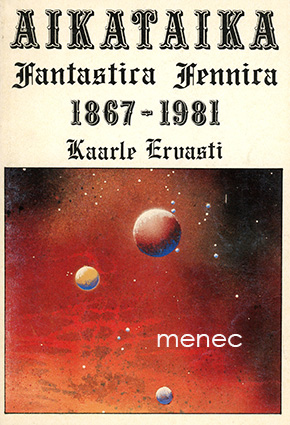 Ervasti, Kaarle - Aikataika. Fantastica Fennica 