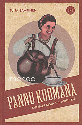 Saarinen, Tuija - Pannu kuumana 