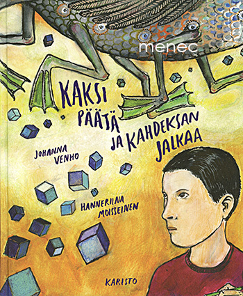 Venho, Johanna & Moisseinen, Hanneriina - Kaksi päätä ja kahdeksan jalkaa 
