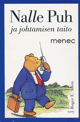 Allen, Roger E. - Nalle Puh ja johtamisen taito 