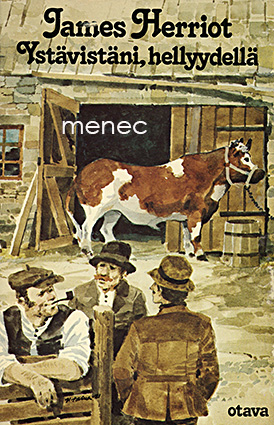 Herriot, James - Ystävistäni, hellyydellä 