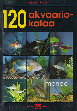 Pinter, Helmut - 120 akvaariokalaa 