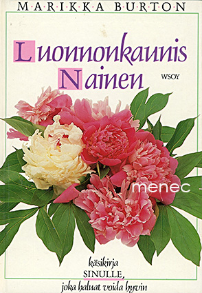 Burton, Marikka - Luonnonkaunis nainen 