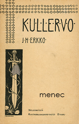 Erkko, J. H. - Kullervo 