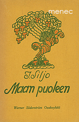 Siljo, Juhani - Maan puoleen 