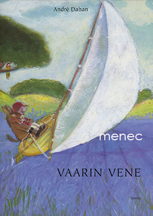 Dahan, André - Vaarin vene 