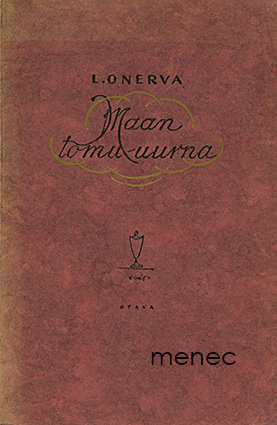 Onerva, L. - Maan tomu-uurna 