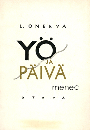 Onerva, L. - Yö ja päivä 