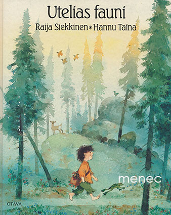 Siekkinen, Raija & Taina, Hannu - Utelias fauni 