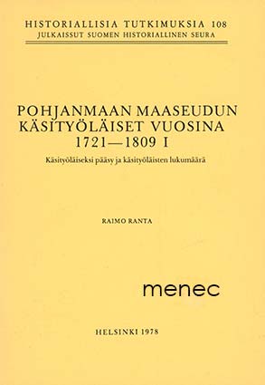 Ranta, Raimo - Pohjanmaan maaseudun käsityöläiset vuosina 1721–1809. I 