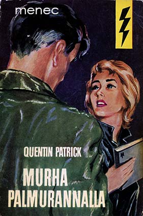 Patrick, Quentin - Murha palmurannalla 