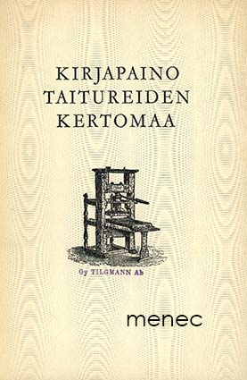 Kirjapainotaitureiden kertomaa 