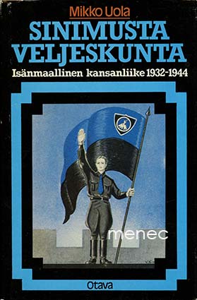 Uola, Mikko - Sinimusta veljeskunta 
