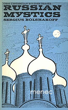 Bolshakoff, Sergius - Russian Mystics 