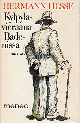 Hesse, Hermann - Kylpylävieraana Badenissa 