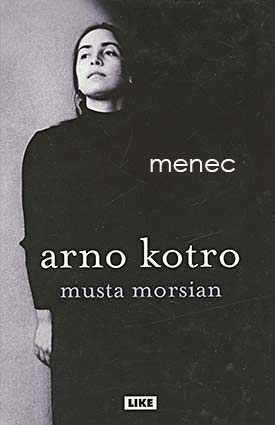 Kotro, Arno - Musta morsian 