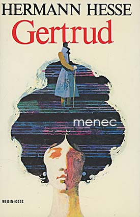 Hesse, Hermann - Gertrud 