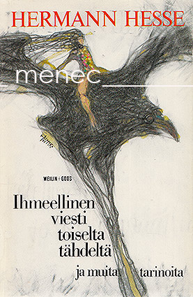 Hesse, Hermann - Ihmeellinen viesti toiselta tähdeltä 