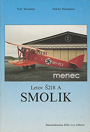 Toivanen, Yrjö & Hietamies, Veikko - Letov Š218A Smolik 