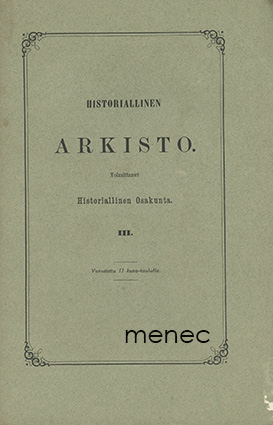 Historiallinen Arkisto III 