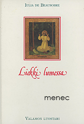 Beausobre, Iulia de - Liekki lumessa 