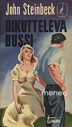 Steinbeck, John - Oikutteleva bussi 
