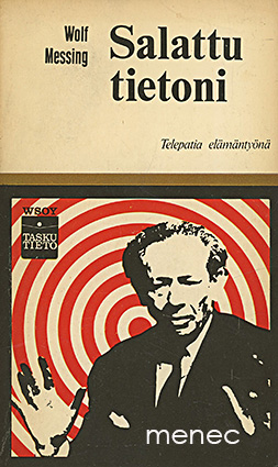 Messing, Wolf - Salattu tietoni 