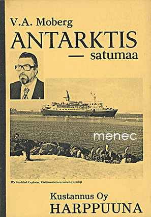 Moberg, V. A. - Antarktis - satumaa 